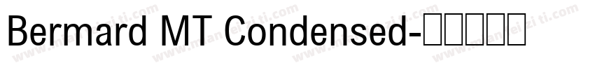 Bermard MT Condensed字体转换